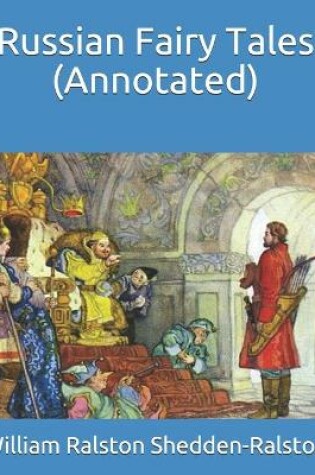 Cover of Russian Fairy Tales (Annotated)