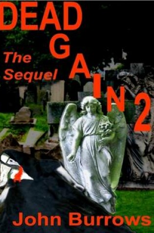 Cover of Dead Again 2 (the Sequel)