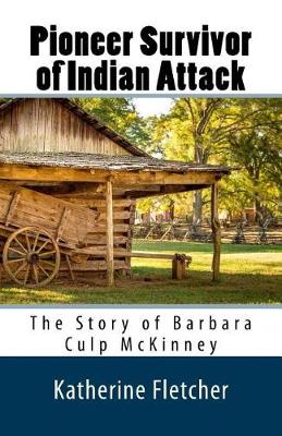 Book cover for Pioneer Survivor of Indian Attack