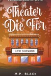 Book cover for A Theater to Die For