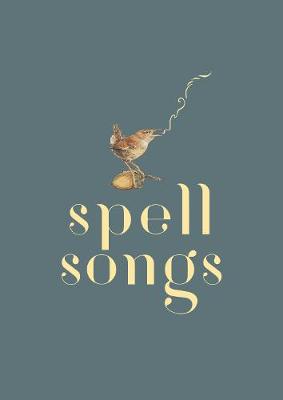 Book cover for The Lost Words: Spell Songs