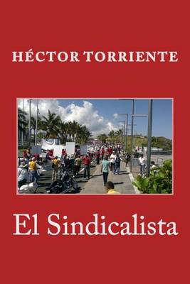 Book cover for El Sindicalista