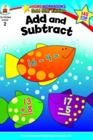 Cover of Add and Subtract, Grade 2