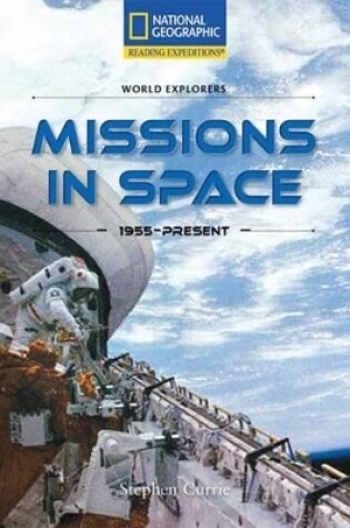 Cover of Reading Expeditions (Social Studies: World Explorers): Missions in Space 1955-Present