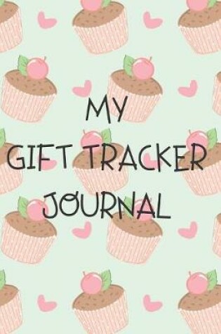 Cover of My Gift Tracker Journal