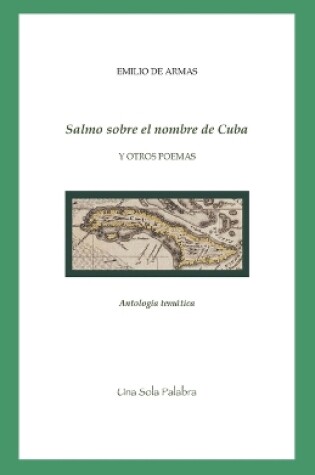 Cover of Salmo sobre el nombre de Cuba y otros poemas