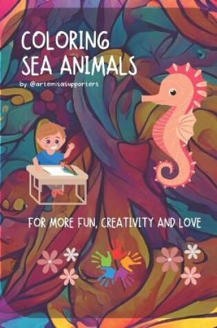 Cover of Coloring Book Sea Animals for Kids