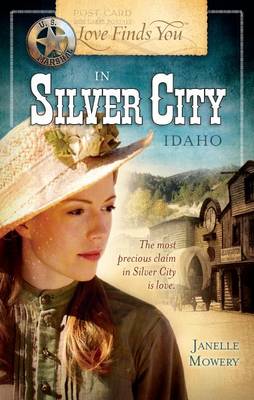 Book cover for Love Finds You in Silver City, Idaho