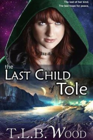 Cover of The Last Child of Tole