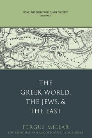 Cover of Rome, the Greek World, and the East