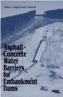 Book cover for Asphalt-concrete Water Barriers for Embankment Dams