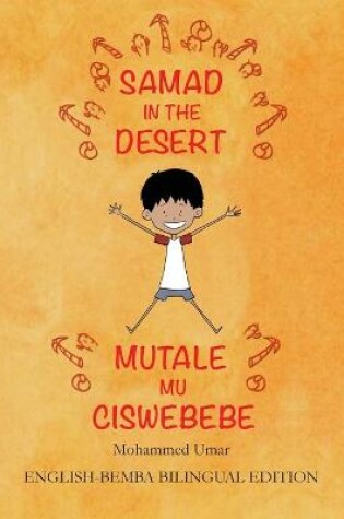 Cover of Samad in the Desert (English - Bemba Bilingual Edition)