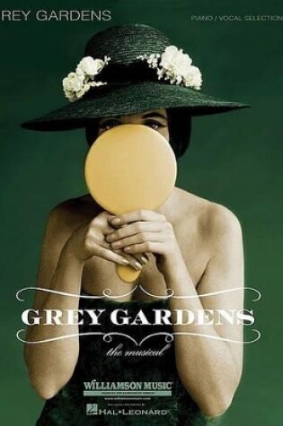 Cover of Grey Gardens - The Musical