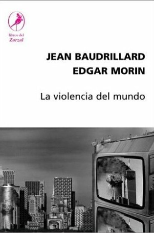 Cover of La Violencia del Mundo