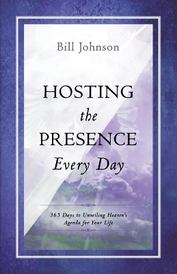 Book cover for Hosting The Presence Every Day