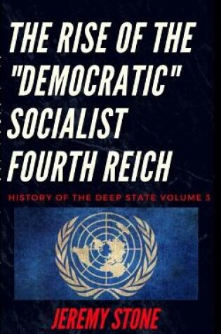 Cover of History of the Deep State Volume 3