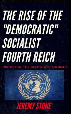 Book cover for History of the Deep State Volume 3