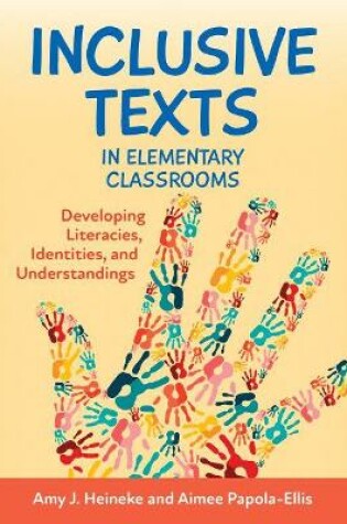 Cover of Inclusive Texts in Elementary Classrooms