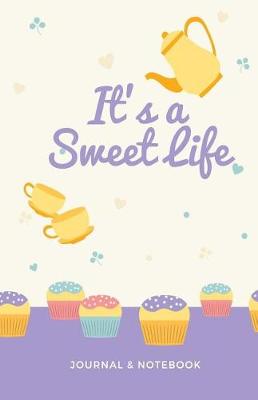 Cover of It's a Sweet Life