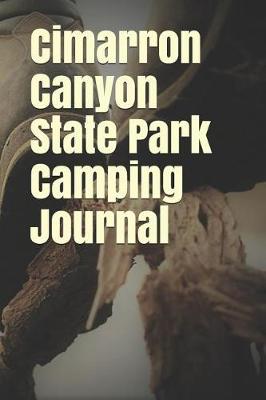 Book cover for Cimarron Canyon State Park Camping Journal