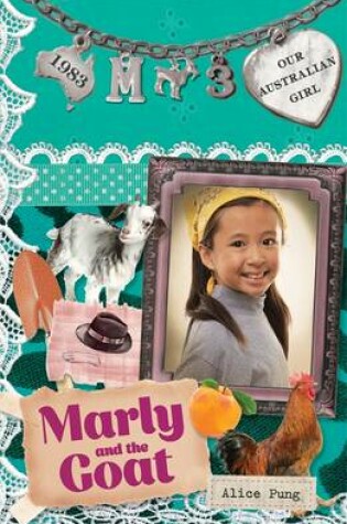 Cover of Our Australian Girl: Marly and the Goat (Book 3)