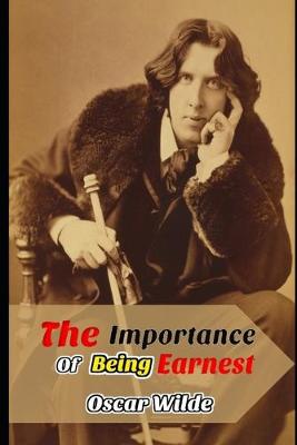 Book cover for The Importance of Being Earnest (Annotated) Unabridged Classic Comedy