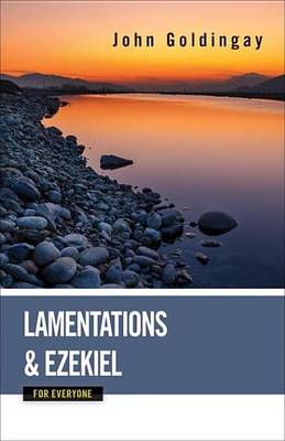 Book cover for Lamentations and Ezekiel for Everyone