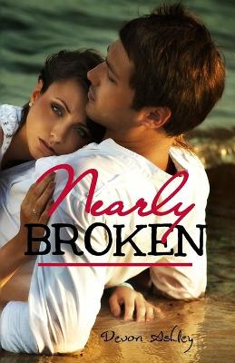 Book cover for Nearly Broken