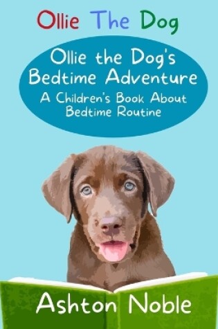 Cover of Ollie the Dog's Bedtime Adventure