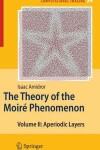 Book cover for The Theory of the Moiré Phenomenon