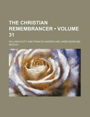 Book cover for The Christian Remembrancer (Volume 31)