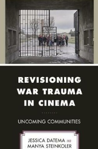 Cover of Revisioning War Trauma in Cinema