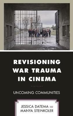 Book cover for Revisioning War Trauma in Cinema