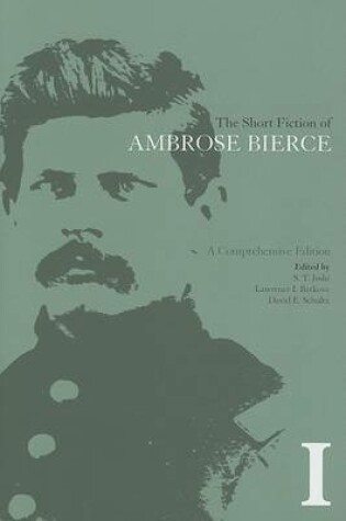Cover of The Short Fiction of Ambrose Bierce, Volume I