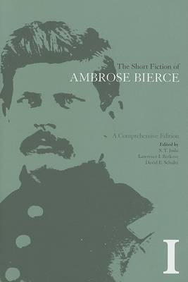 Book cover for The Short Fiction of Ambrose Bierce, Volume I