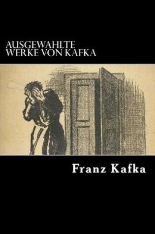 Cover of Ausgewahlte Werke von Kafka