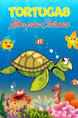 Cover of Tortugas Libro para Colorear