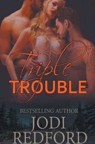 Cover of Triple Trouble