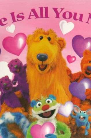 Cover of Bear Big Blue House Love is Al