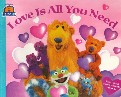 Book cover for Bear Big Blue House Love is Al
