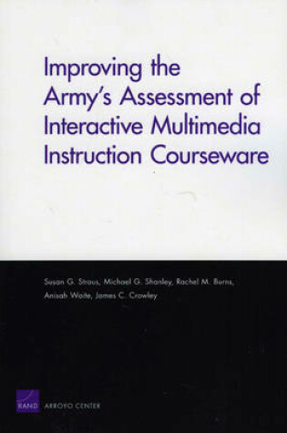 Cover of Improving the Army's Assessment of Interactive Multimedia Instruction Courseware (2009)
