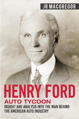 Book cover for Henry Ford - Auto Tycoon