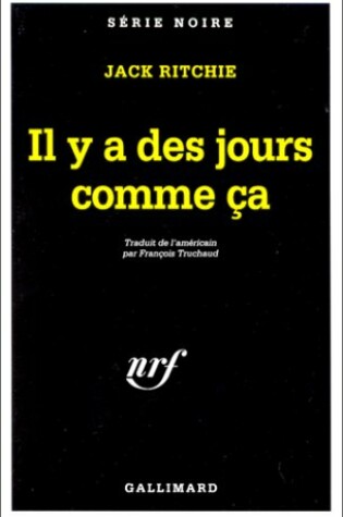 Cover of Il y a Des Jours Comme
