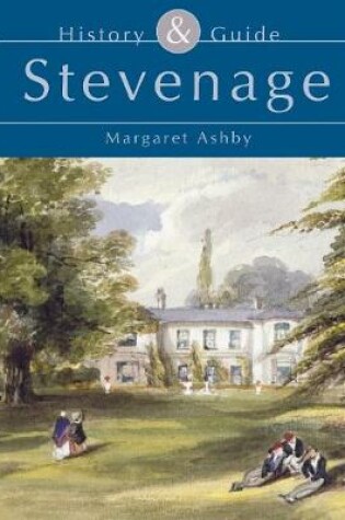 Cover of Stevenage History & Guide