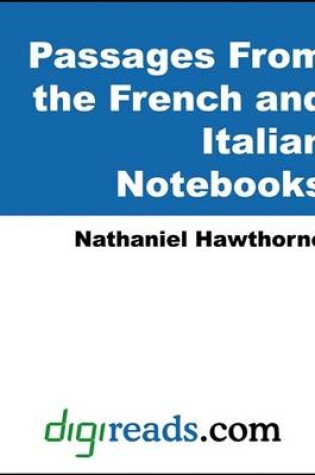 Cover of Passages from the French and Italian Notebooks