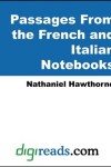 Book cover for Passages from the French and Italian Notebooks
