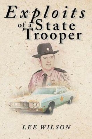 Cover of Exploits of a State Trooper