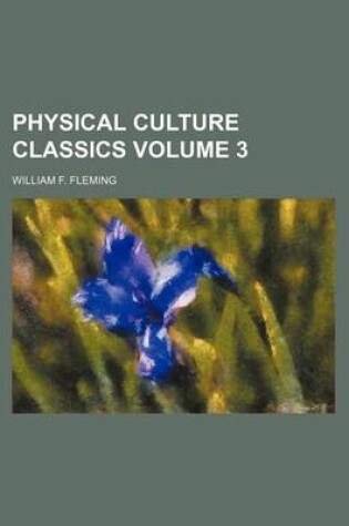 Cover of Physical Culture Classics Volume 3