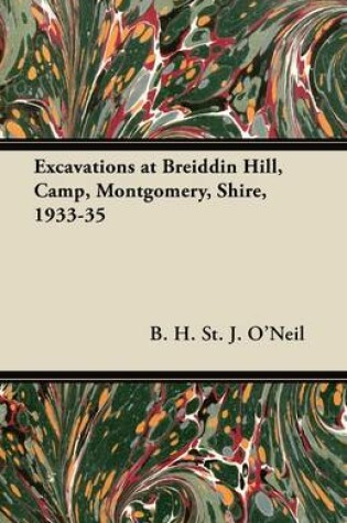 Cover of Excavations at Breiddin Hill, Camp, Montgomery, Shire, 1933-35