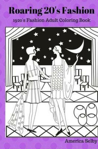 Cover of Roaring 20's Fashion Coloring Book